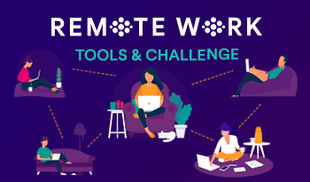 Remote Work Tools & Challenges